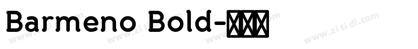 Barmeno Bold字体转换